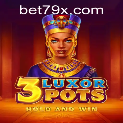Exploring the Thrilling World of 3LuxorPots